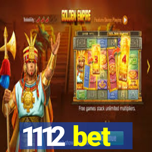 1112 bet